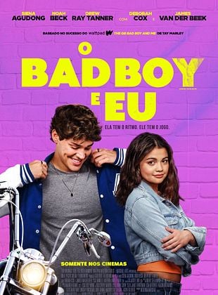 O BAD BOY E EU