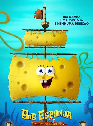 BOB ESPONJA: EM BUSCA DA CALÇA QUADRADA