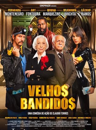 VELHOS BANDIDOS